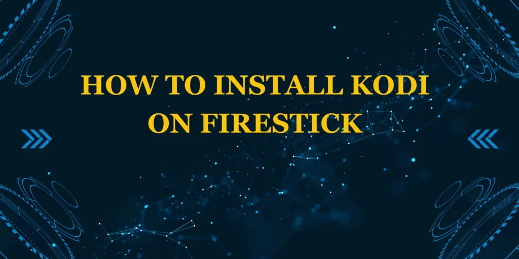 how to install kodi on firestick