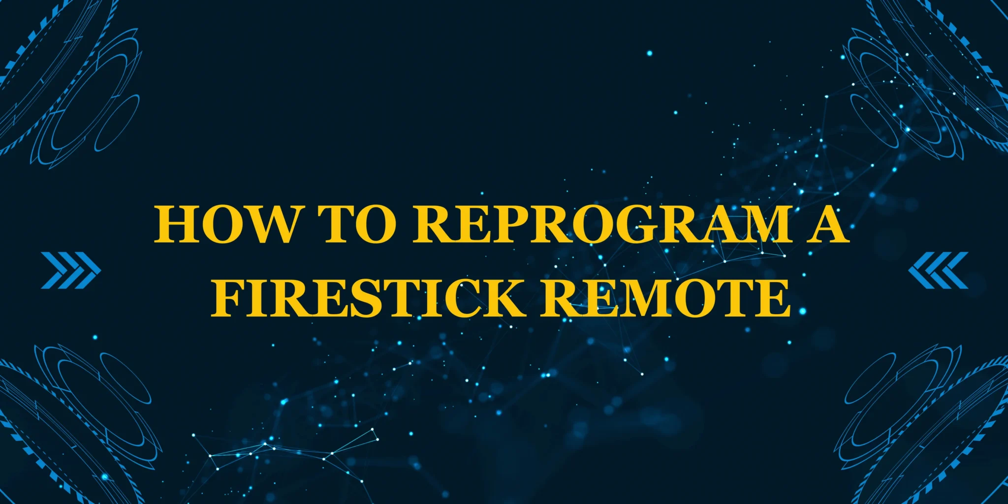 how to reprogram a firestick remote