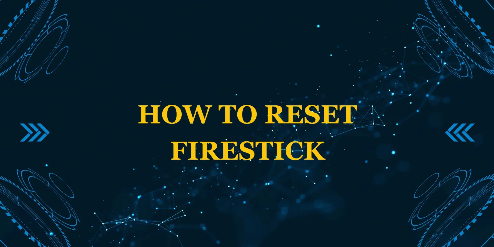 how to reset firestick